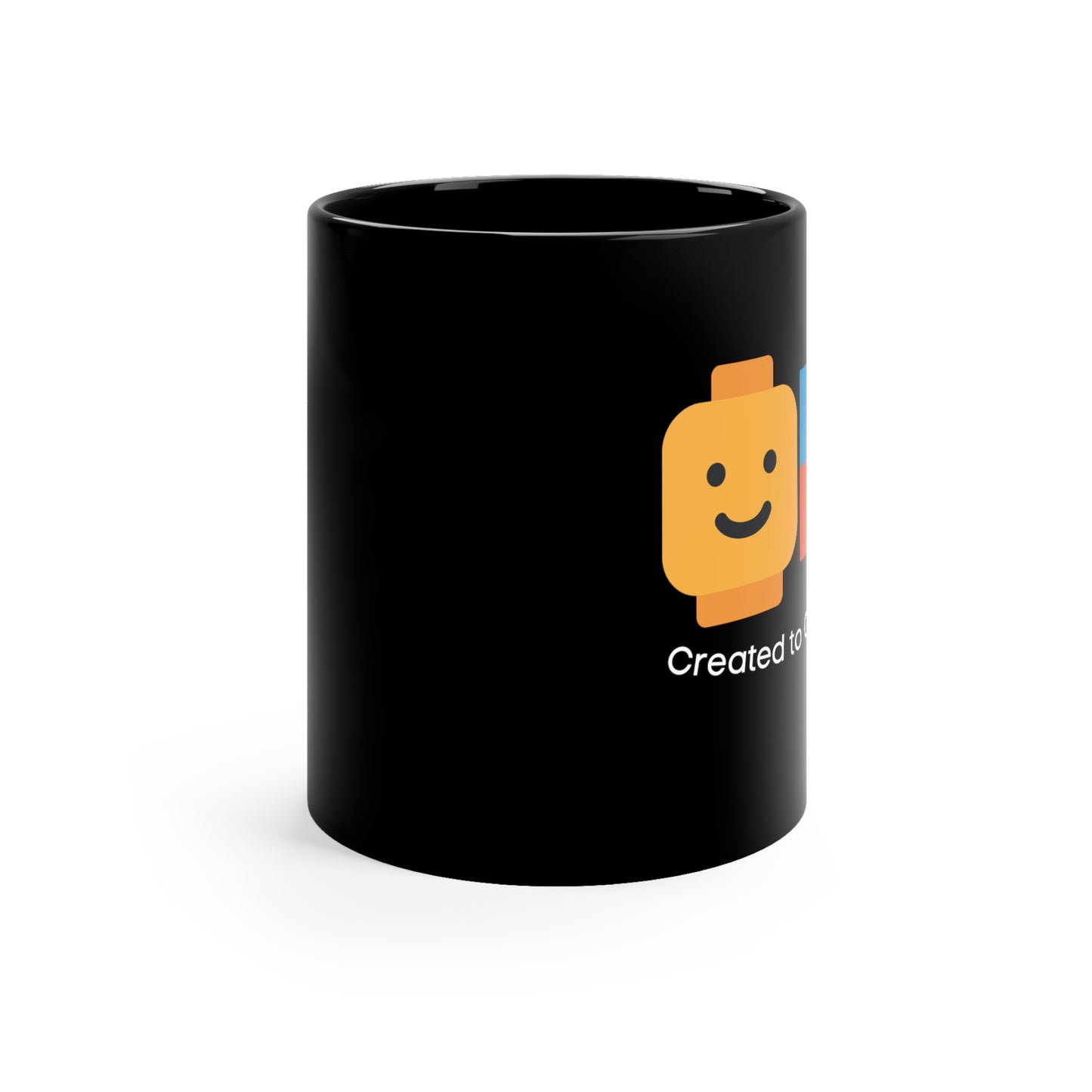 Created to Connect Positive Message 11oz Black Mug